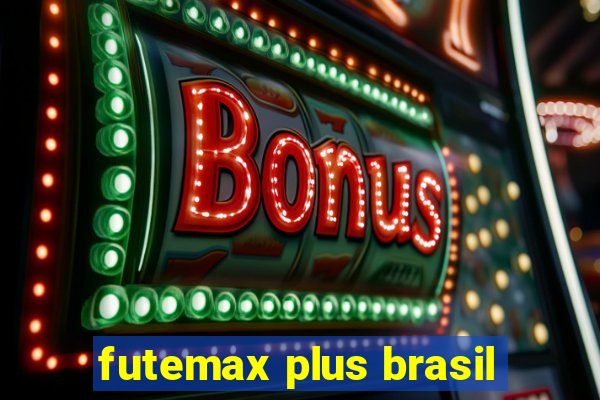 futemax plus brasil